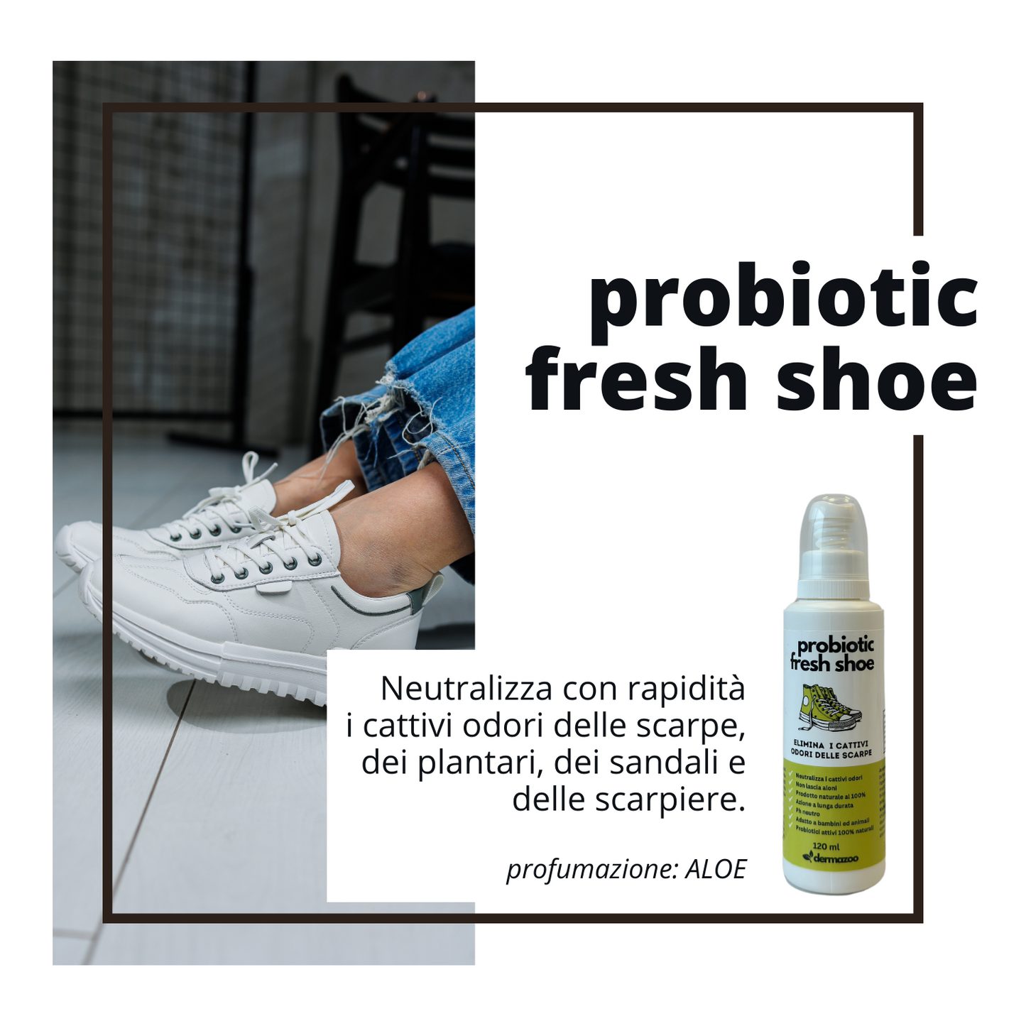 Deodorante Scarpe - probiotic fresh shoe - elimina odori scarpe