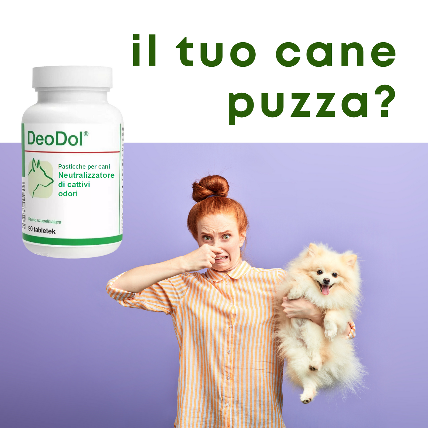 DeoDol 90 "..neutralizza i cattivi odori e regola i processi digestivi del cane.."