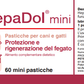 HepaDol mini 60 "... migliora la funzione epatica...."